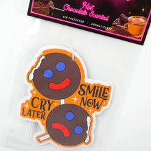 Load image into Gallery viewer, Smile Now Cry Later (Hot Chocolate Scent) Air Freshener