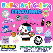 Load image into Gallery viewer, March-April 2024 BizBaz Boba Art Gallery Submissions