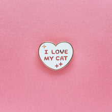Load image into Gallery viewer, I LOVE MY CAT(S) LAPEL PIN •