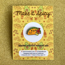 Load image into Gallery viewer, TACO & HOT SAUCE "MAKE IT SPICY" ENAMEL PIN