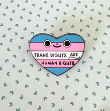 Load image into Gallery viewer, Trans Rights are Human Rights Enamel Pin