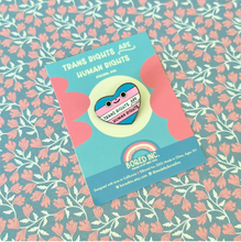 Load image into Gallery viewer, Trans Rights are Human Rights Enamel Pin