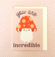 Load image into Gallery viewer, You are Incredible Greeting Card Encouragement, Achievement, Congratulations