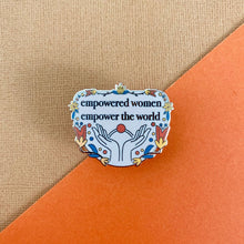 Load image into Gallery viewer, Empowered Women Empower the World Hands Enamel Pin