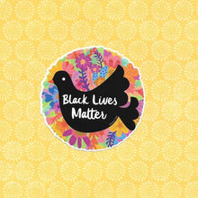 Load image into Gallery viewer, Black Lives Matter Vinyl Sticker