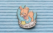 Load image into Gallery viewer, Take Time To Rest Bunny Enamel Pin