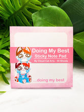 Load image into Gallery viewer, Doing My Best - Sticky Notes
