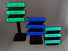Load image into Gallery viewer, Disabled is not a Bad word Pin

