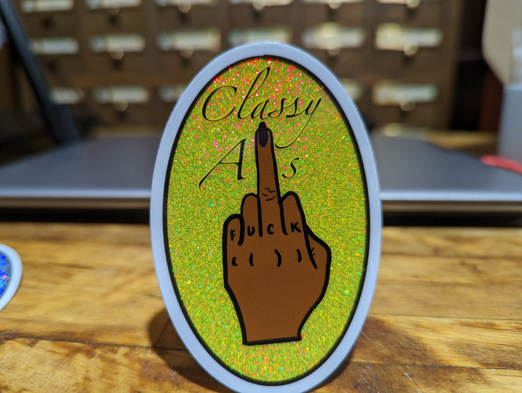 Classy AF Holo Stickers: Gold Rainbow or Silver Rainbow