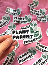 Load image into Gallery viewer, Plant Parent Sticker
