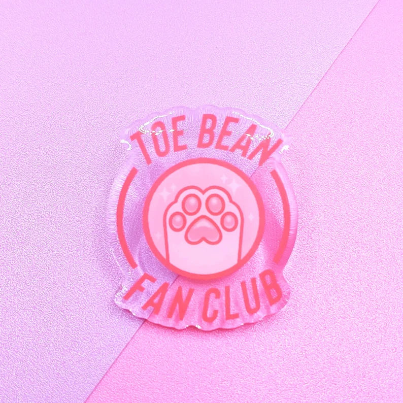 Pink Toe Bean Fan Club Acrylic Pin - Epoxy Acrylic Pin