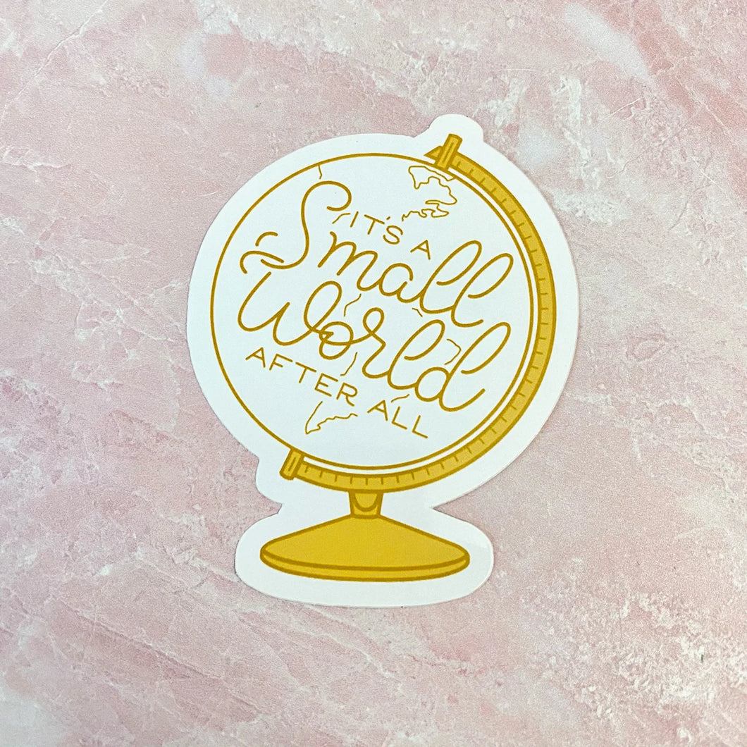 It's a Small World Globe Sticker