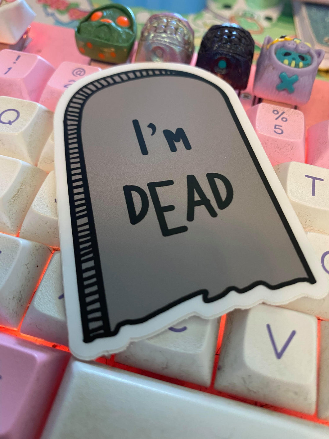 I'm Dead Sticker