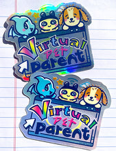 Load image into Gallery viewer, Virtual Pet Parent Sticker
