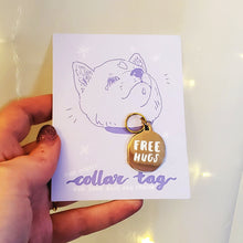 Load image into Gallery viewer, Pet Collar Charms: Free Hugs / I Can&#39;t Even
