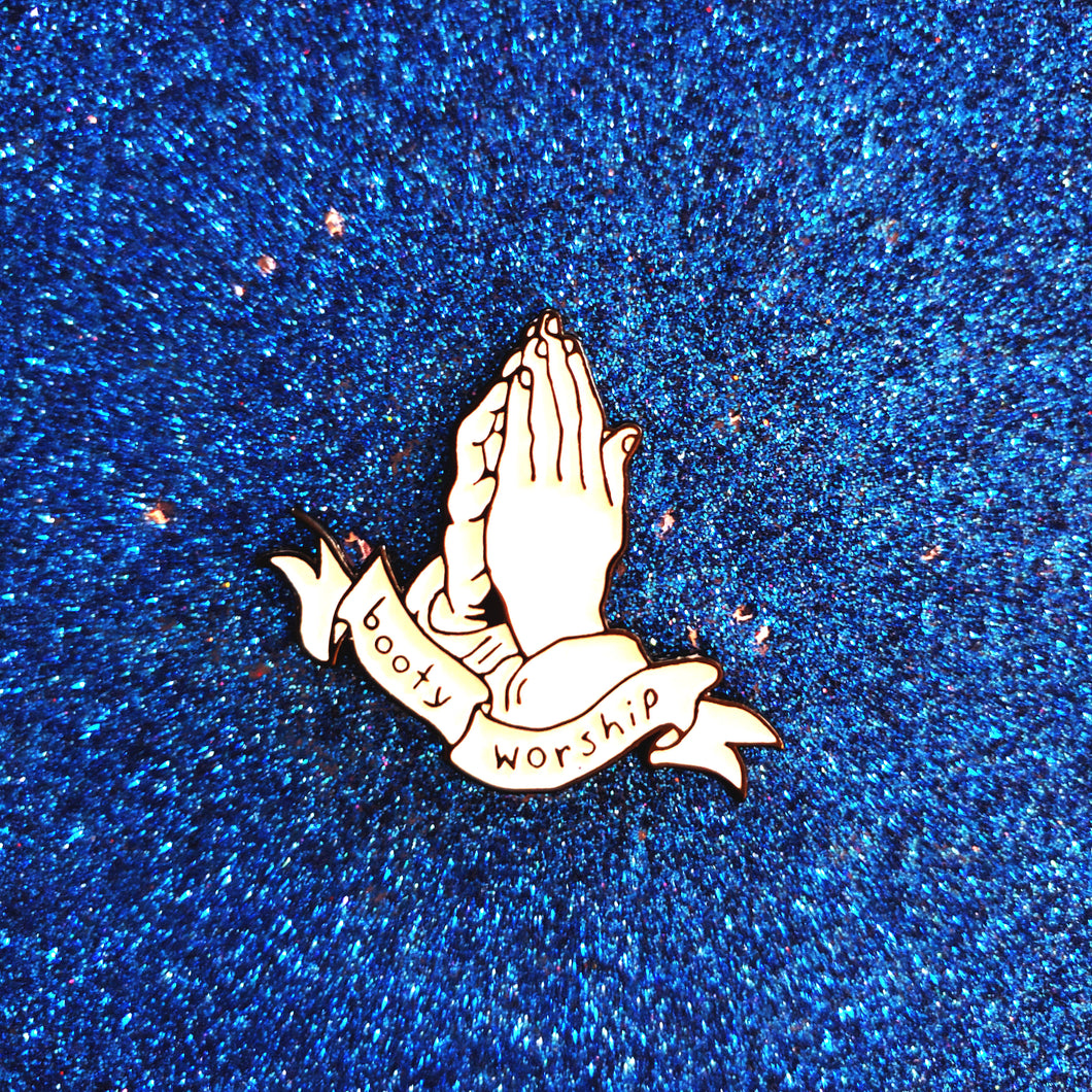 Booty Worship Pin