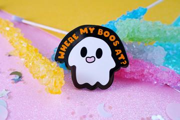 Where my boos at? 2.5 inch Spoopy Ghost Hard Enamel Pin