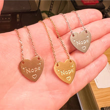 Load image into Gallery viewer, Nope Necklaces (Choose Your Finish!)
