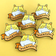 Load image into Gallery viewer, CAT LOVER &quot;SPECATULAR&quot; ENAMEL PIN
