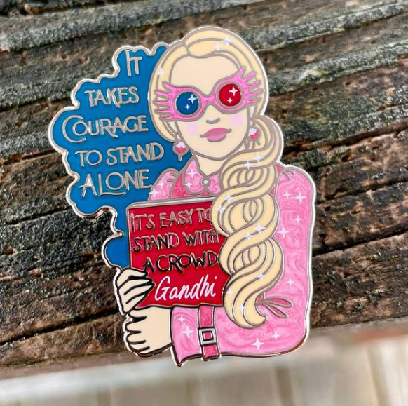It Takes Courage to Stand Alone - Luna Pin