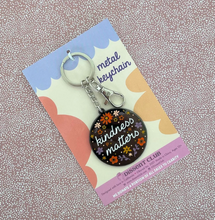 Load image into Gallery viewer, Kindness Matters Metal Keychain
