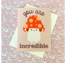 Load image into Gallery viewer, You are Incredible Greeting Card Encouragement, Achievement, Congratulations
