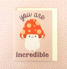 Load image into Gallery viewer, You are Incredible Greeting Card Encouragement, Achievement, Congratulations
