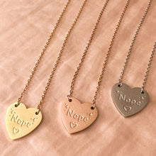 Load image into Gallery viewer, Nope Necklaces (Choose Your Finish!)
