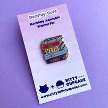 Load image into Gallery viewer, Bury Me With My Books Enamel Pin
