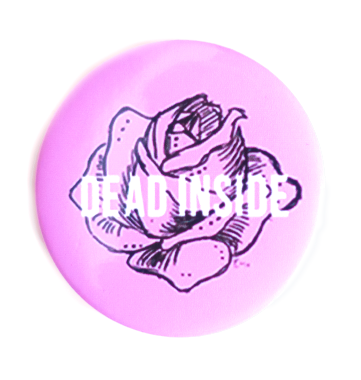 Dead Inside Button