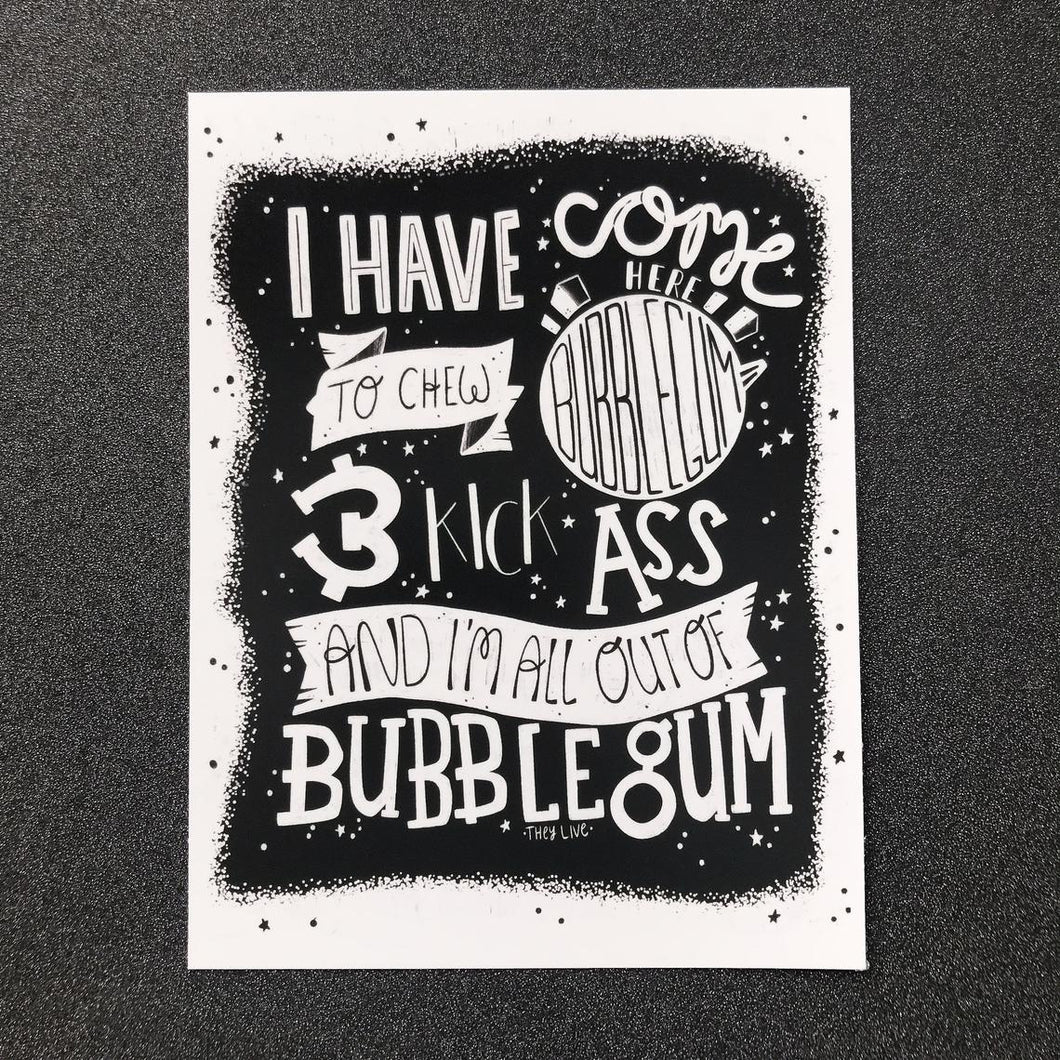 They Live Quote Print