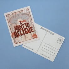 Load image into Gallery viewer, I Want to Believe Postcard
