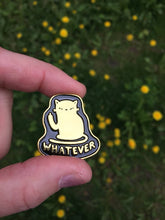 Load image into Gallery viewer, Whatever Cat Pin
