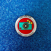 Load image into Gallery viewer, New Enamel Lapel Pin - Take a Picture It Will Last Longer
