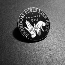 Load image into Gallery viewer, Hands of Fate Hard Enamel 1.25&quot; Pin
