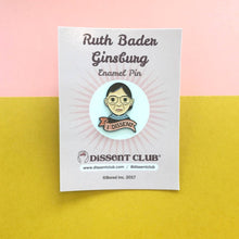 Load image into Gallery viewer, Ruth Bader Ginsburg RBG &quot;I Dissent&quot; Enamel Pin

