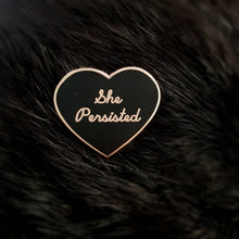 Load image into Gallery viewer, She Persisted Enamel Pin
