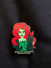 Load image into Gallery viewer, Poison Ivy x Mean Girls Pin
