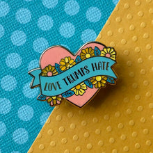 Load image into Gallery viewer, Love Trumps Hate Enamel Pin
