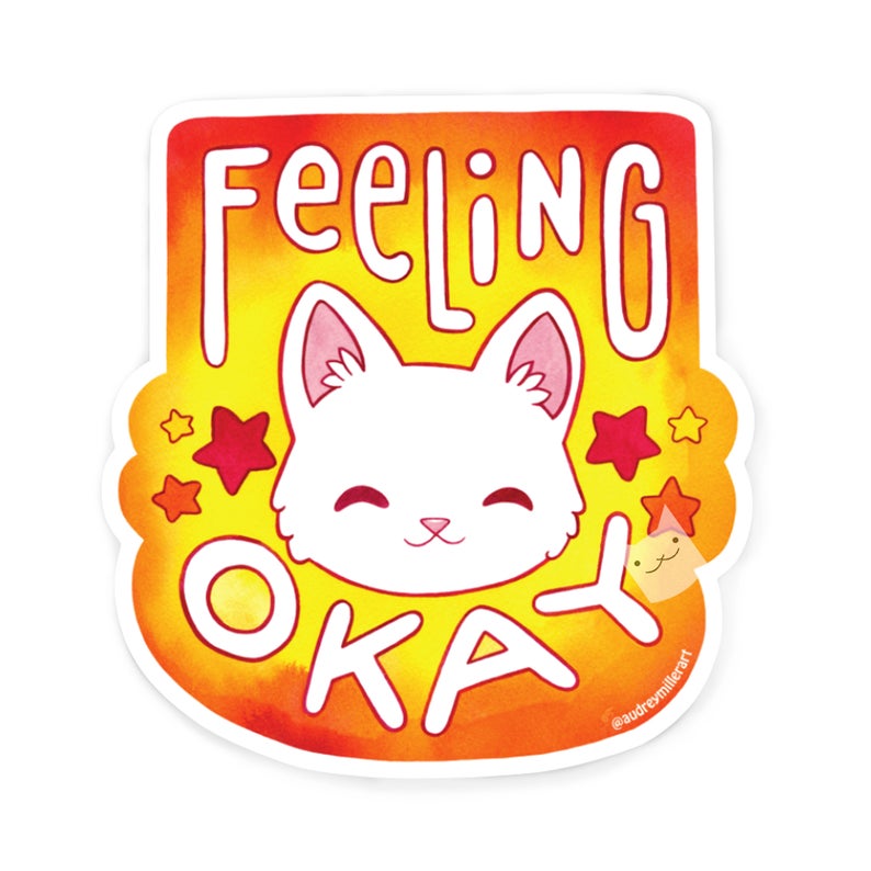 Feeling Okay