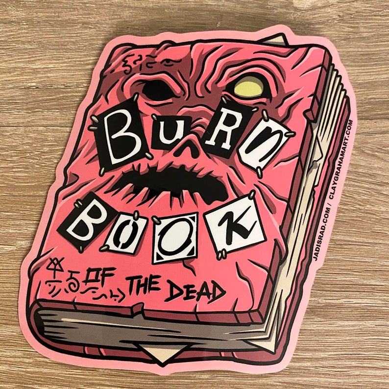 Burn Book of the Dead vinyl sticker
