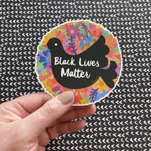 Load image into Gallery viewer, Black Lives Matter Vinyl Sticker
