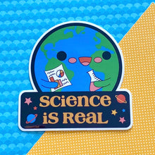 Load image into Gallery viewer, Science is Real Sticker
