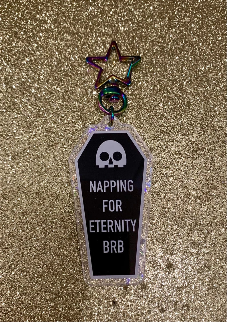 Coffin Glitter Keychain: Napping for Eternity BRB! Charm perfect for goth girls & those that celebrate spooky season all year round, 2