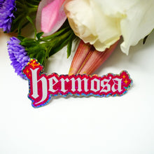 Load image into Gallery viewer, Hermosa (Pink) 3&quot; Sticker
