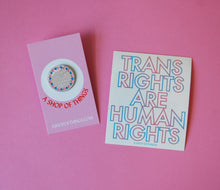 Load image into Gallery viewer, Trans Rights are Humans Rights Stickers
